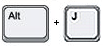 Alt + J
